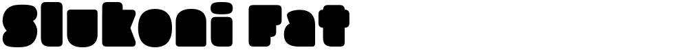 Slukoni Fat