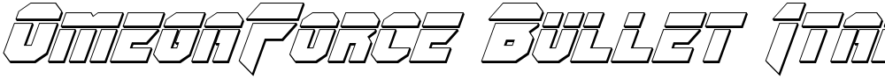 OmegaForce Bullet Italic