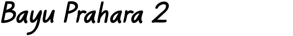 Bayu Prahara 2