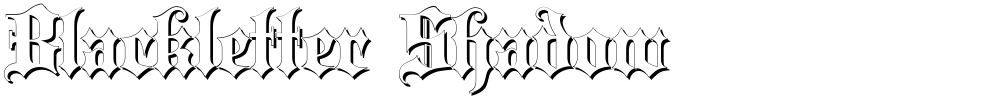 Blackletter Shadow
