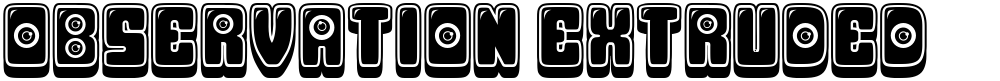 Observation Extruded