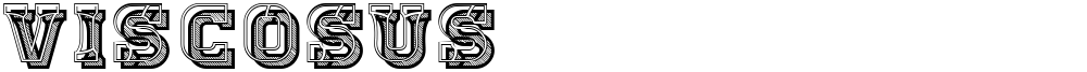 Viscosus