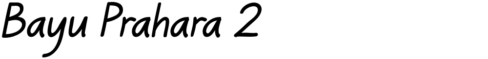 Bayu Prahara 2