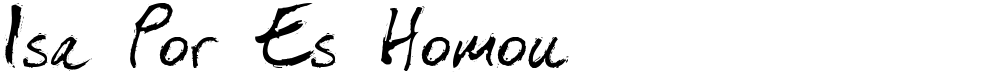 Isa Por Es Homou