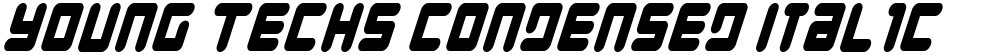 Young Techs Condensed Italic