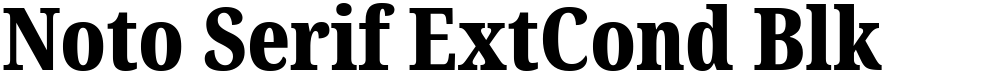 Noto Serif ExtCond Blk