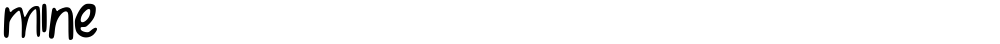 mine