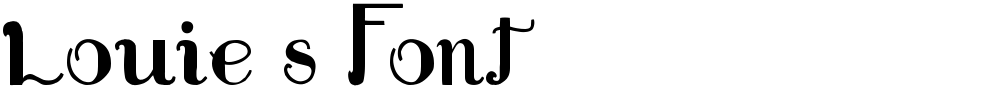 Louie's Font