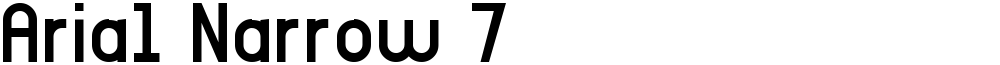 Arial Narrow 7
