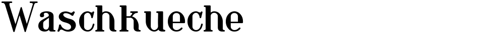 Waschkueche