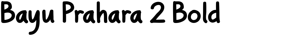 Bayu Prahara 2 Bold