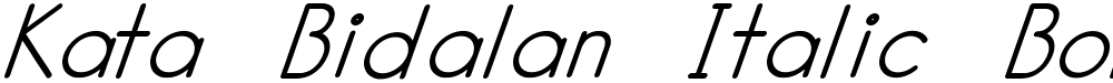 Kata Bidalan Italic Bold
