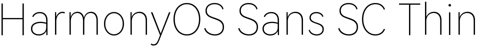 HarmonyOS Sans SC Thin