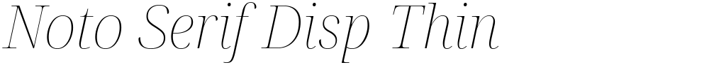 Noto Serif Disp Thin