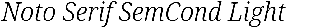Noto Serif SemCond Light