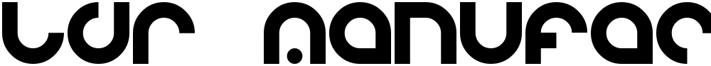 LDR MANUFACTURE