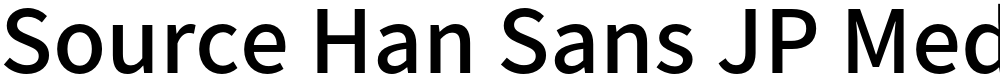 Source Han Sans JP Medium