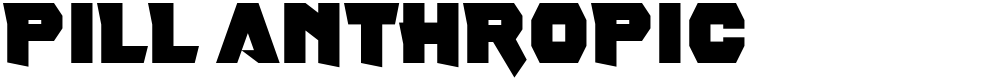 Pill Anthropic