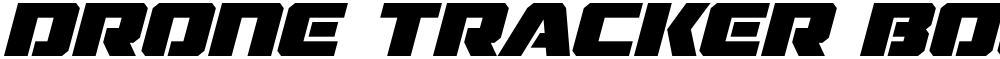 Drone Tracker Bold Italic