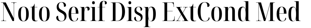 Noto Serif Disp ExtCond Med