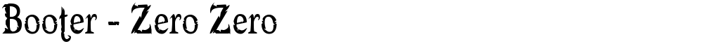 Booter - Zero Zero