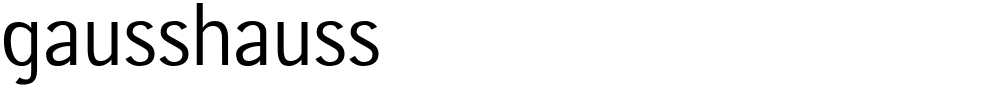 gausshauss