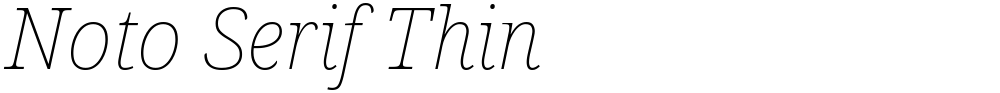Noto Serif Thin