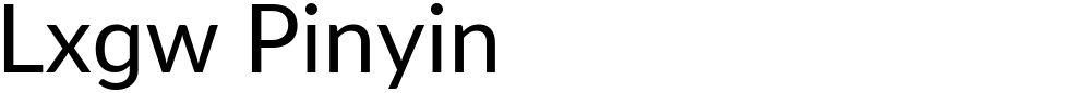 Lxgw Pinyin