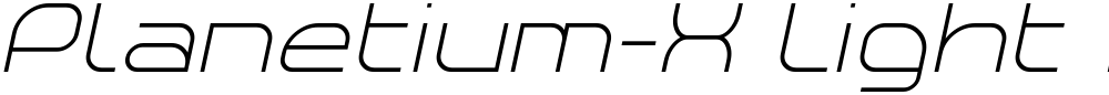 Planetium-X Light Italic Demo