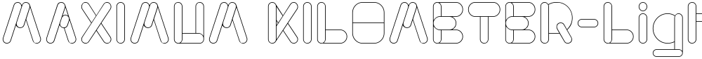MAXIMUM KILOMETER-Light