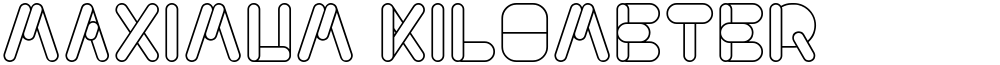 MAXIMUM KILOMETER