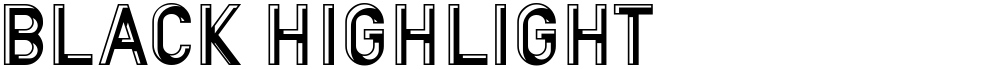 BLACK HIGHLIGHT