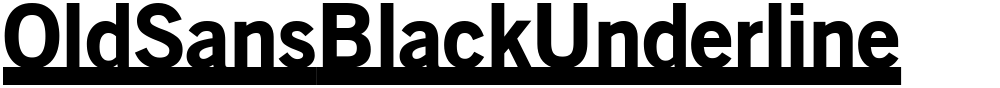 OldSansBlackUnderline