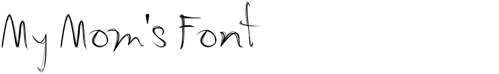 My Mom's Font