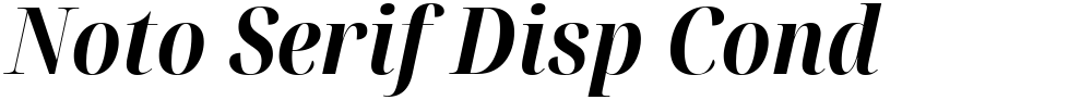 Noto Serif Disp Cond