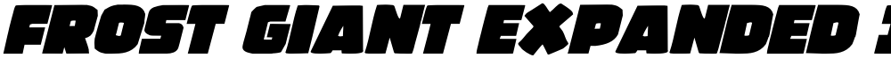 Frost Giant Expanded Italic