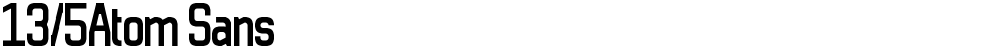 13/5Atom Sans