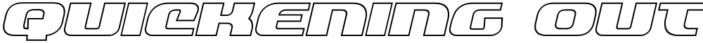 Quickening Outline Italic