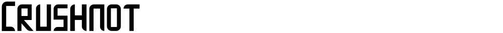 Crushnot