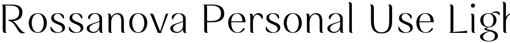 Rossanova Personal Use Light