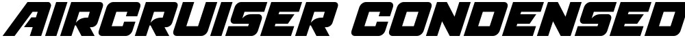 Aircruiser Condensed Italic