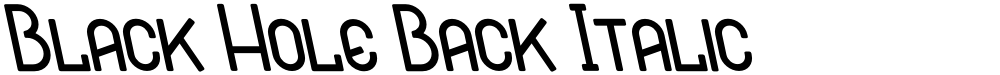 Black Hole Back Italic