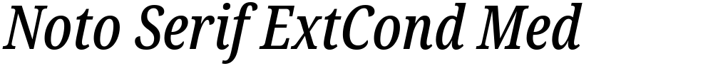 Noto Serif ExtCond Med