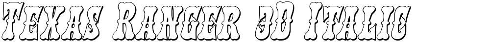 Texas Ranger 3D Italic