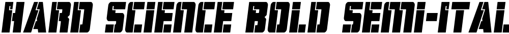 Hard Science Bold Semi-Italic