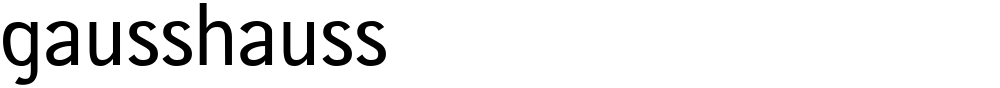 gausshauss