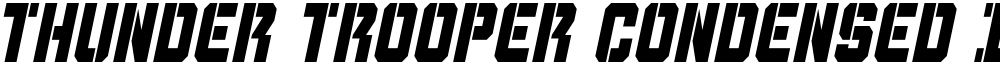 Thunder Trooper Condensed Italic
