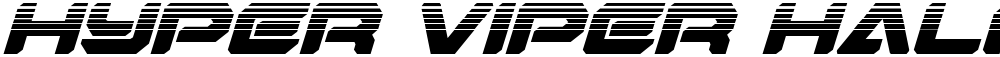 Hyper Viper Halftone Italic
