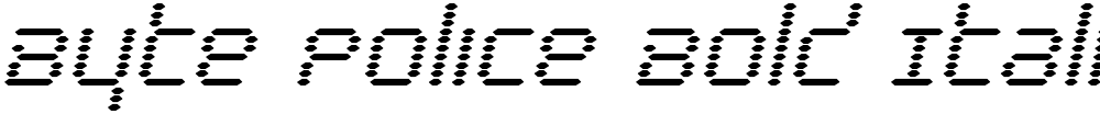 Byte Police Bold Italic