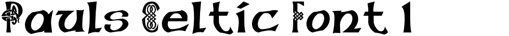 Pauls Celtic Font 1